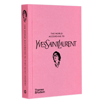 The World According To Yves Saint Laurent JeanChristophe Napias Patrick Mauries Fondation Cartier 9780500026182 Book